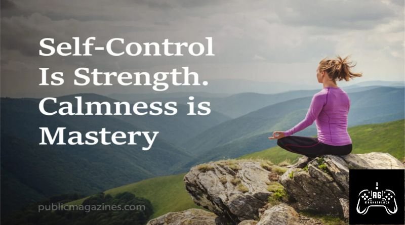 Self-Control Is Strength. Calmness Is Mastery. You – Tymoff